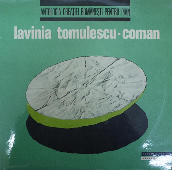 Lavinia Tomulescu-Coman - Antologia Creației Românești Pentru Pian [1]