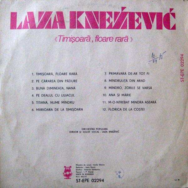 Laza Cnejevici - Timișoară, Floare Rară, (Disc Vinil) [2]