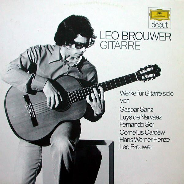 Leo Brouwer - Werke Für Gitarre Solo [1]