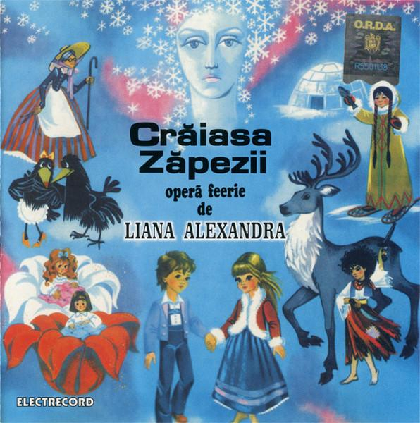 Liana Alexandra - Crăiasa Zăpezii - Operă Feerie [1]