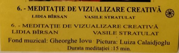 Lidia Bârsan - 6. Meditație de vizualizare creativă (Caseta Audio) [2]