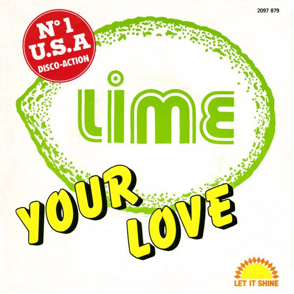 Lime  - Your Love (7 Inch) [1]