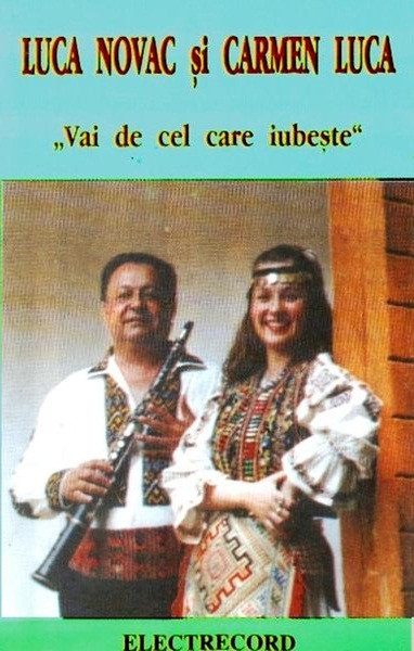 Luca Novac - Vai De Cel Care Iubeşte [1]