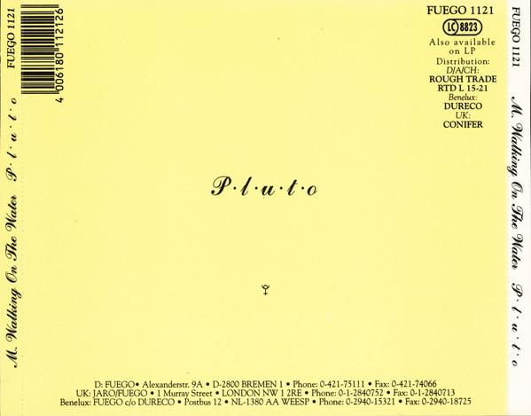 M. Walking On The Water - Pluto [2]