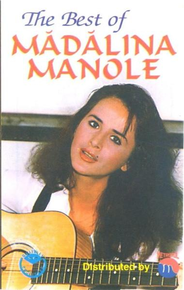 Mădălina Manole - The Best Of Mădălina Manole, (Casetă Audio) [1]