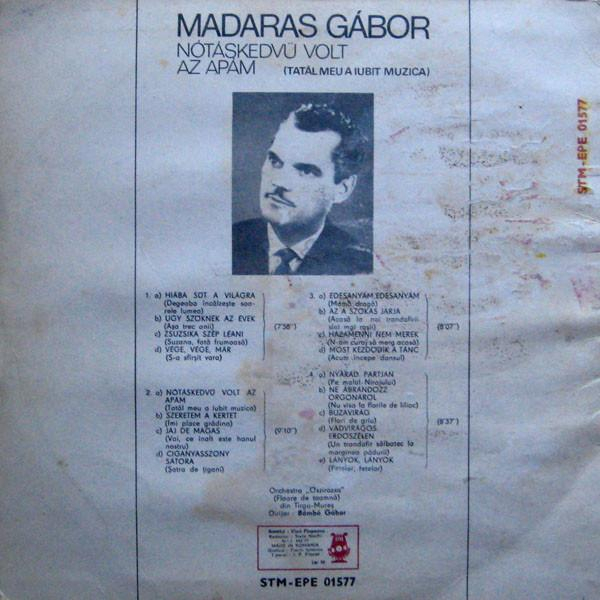 Madaras Gábor - Nótáskedvü Volt Az Apám (Tatăl Meu A Iubit Muzica) [2]