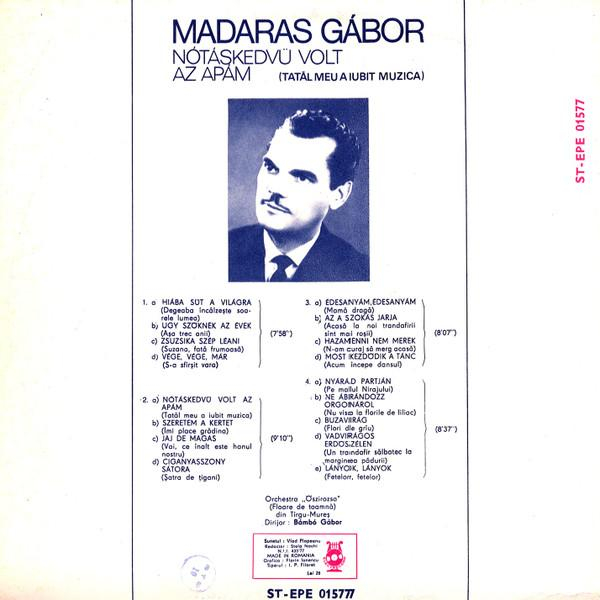 Madaras Gábor - Nótáskedvü Volt Az Apám (Tatăl Meu A Iubit Muzica) (Disc Vinil) [2]