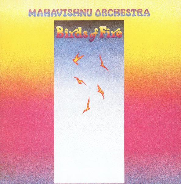 Mahavishnu Orchestra - Birds Of Fire [1]