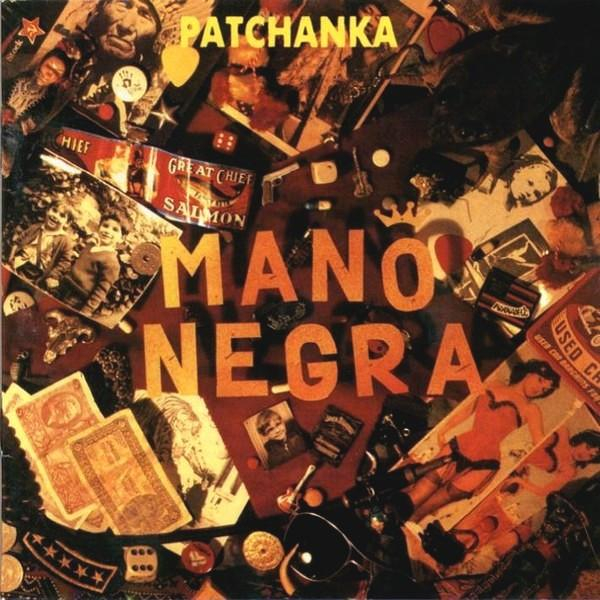 Mano Negra - Patchanka [1]