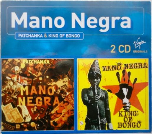 Mano Negra - Patchanka / King Of Bongo [1]