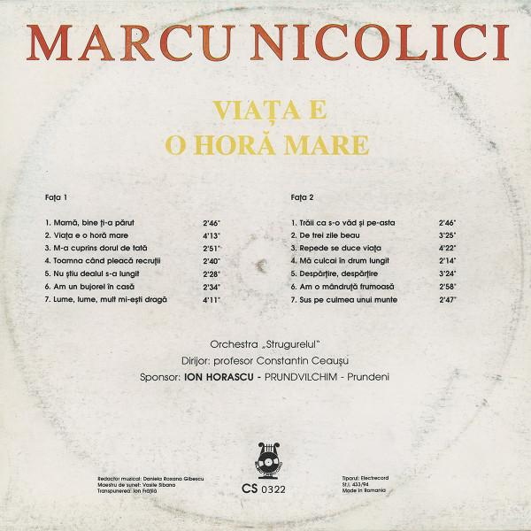 Marcu Nicolici - Viața E O Horă Mare [2]