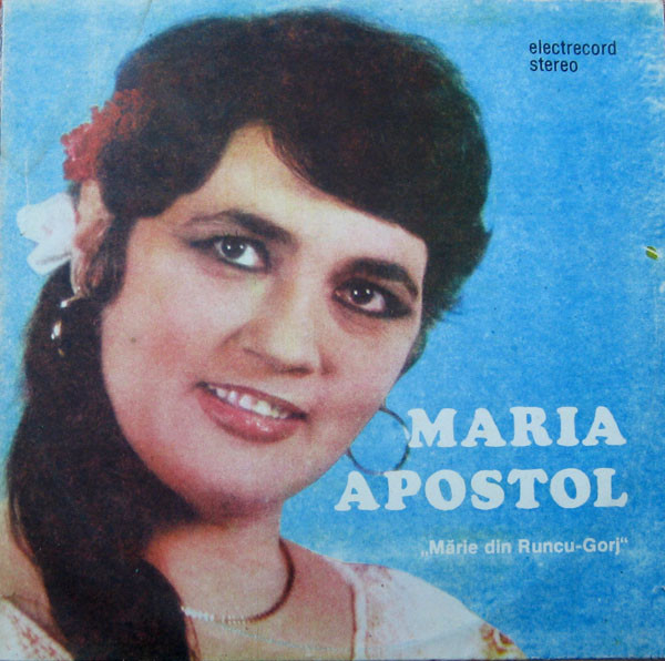 Maria Apostol – Mărie Din Runcu-Gorj, (Disc Vinil) [1]