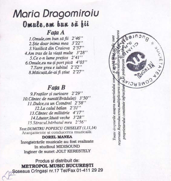 Maria Dragomiroiu - Omule, Om Bun Să Fii, (Casetă Audio) [2]