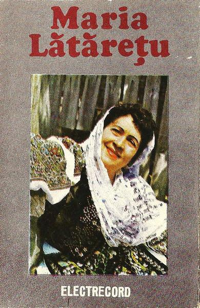 Maria Lătărețu - Maria Lătărețu, (Casetă Audio) [1]
