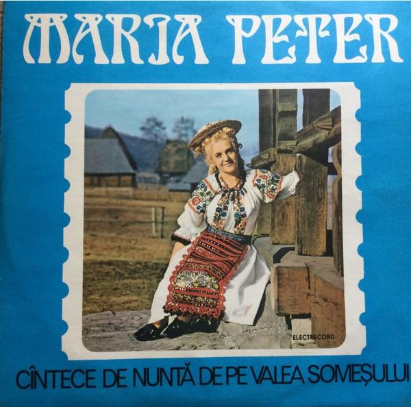 Maria Peter - Cîntece De Nuntă De Pe Valea Someșului [1]
