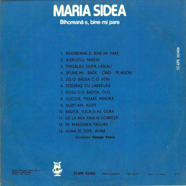 Maria Sidea - Bihoreană-s, Bine-mi Pare [2]