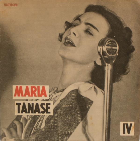 Maria Tănase - Din Cîntecele Mariei Tănase (IV), (Disc Vinil) [1]