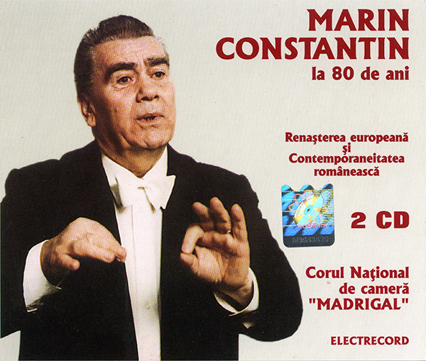 Marin Constantin - La 80 De Ani (Renașterea Europeană Și Contemporaneitatea Românească) (CD Audio) [1]