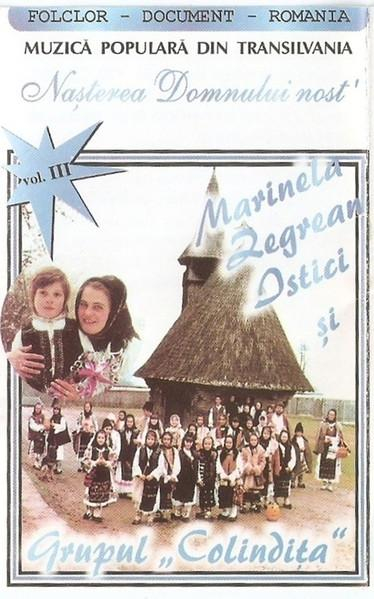 Marinela Zegrean Istici - Nașterea Domnului Nost', (Casetă Audio) [1]