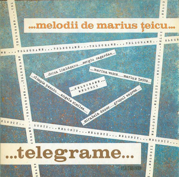 Marius Țeicu - Melodii De Marius Țeicu... - ...Telegrame... [1]