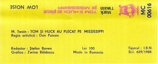 Mark Twain - Tom Și Huck Au Plecat Pe Mississippi, (Casetă Audio) [2]