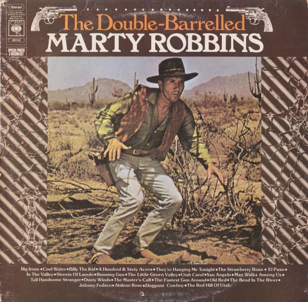 Marty Robbins - The Double-Barrelled Marty Robbins [1]