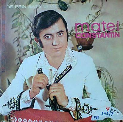 Matei Constantin - De Prin Sate Și Vîlcele [1]