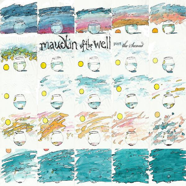 maudlin of the Well - Part the Second [1]