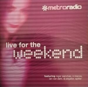 MetroRadio Live For The Weekend [1]