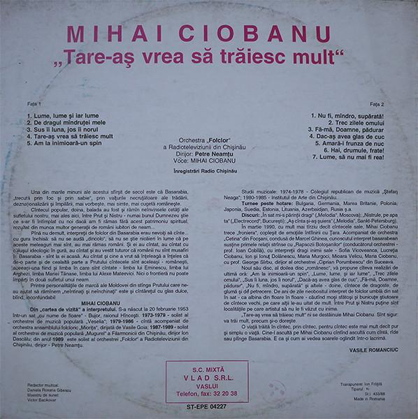 Mihai Ciobanu - Tare-aș Vrea Să Trăiesc Mult [2]