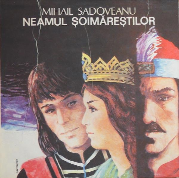 Mihail Sadoveanu - Neamul Șoimăreștilor [1]