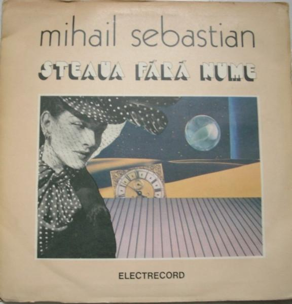 Mihail Sebastian - Steaua Fără Nume [1]