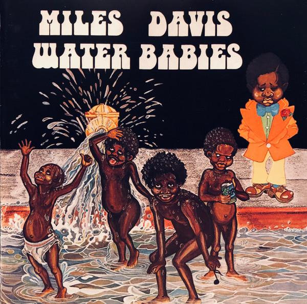 Miles Davis - Water Babies [1]