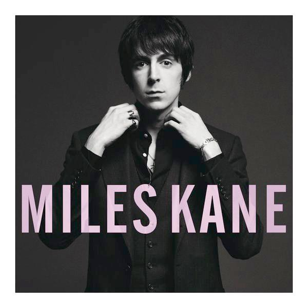 Miles Kane - Colour Of The Trap [1]