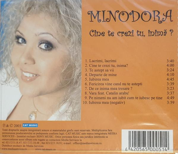 Minodora - Cine Te Crezi Tu, Inimă? [2]