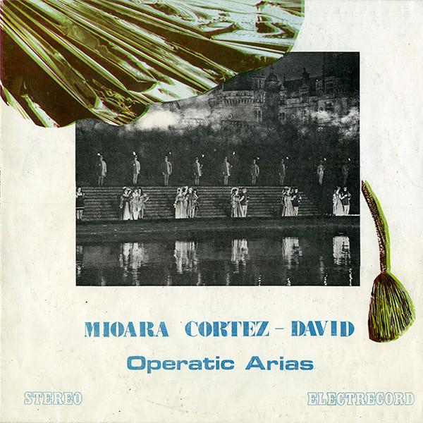 Mioara Cortez-David - Operatic Arias (Arii Din Opere) [1]