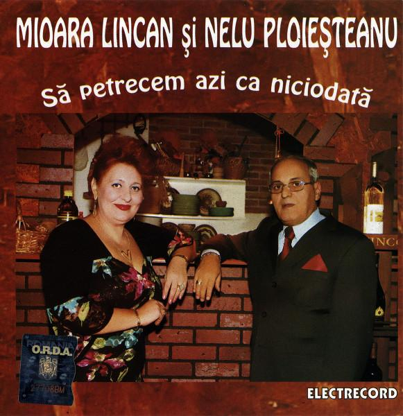 Mioara Lincan - Să Petrecem Azi Ca Niciodată, (CD) [1]