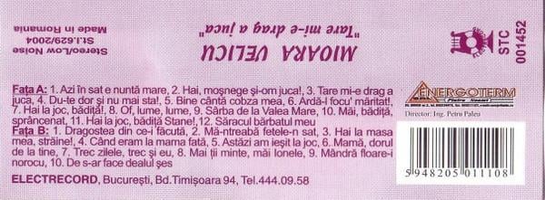 Mioara Velicu - Tare Mi-e Drag A Juca, (Casetă Audio) [2]