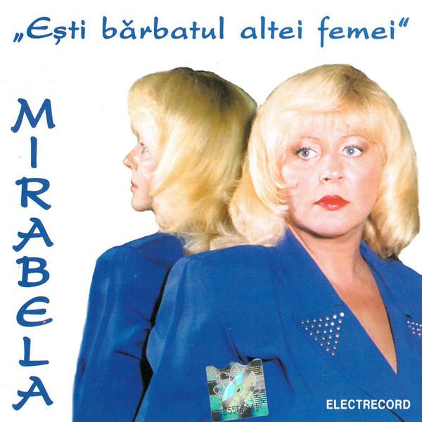 Mirabela Dauer - Ești Bărbatul Altei Femei [1]