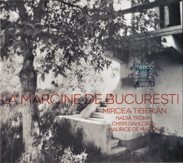 Mircea Tiberian - La Margine De București [1]