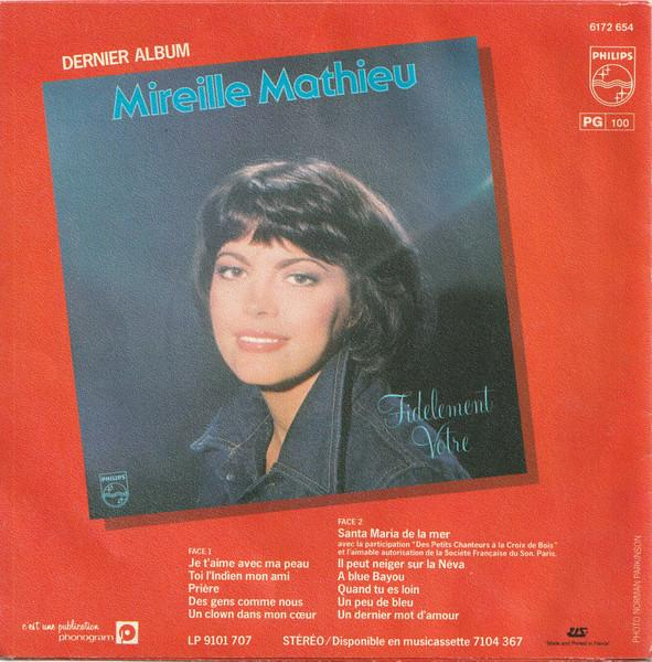 Mireille Mathieu - Un Dernier Mot D'amour / Je T'aime Avec Ma Peau (7 Inch) [2]