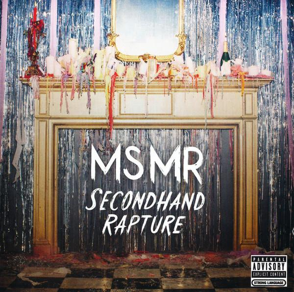 MS MR - Secondhand Rapture (CD Audio) [1]
