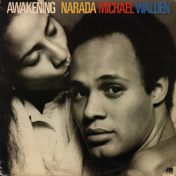 Narada Michael Walden - Awakening [1]