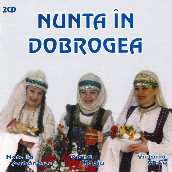 Natalia Șerbănescu - Nunta În Dobrogea, (CD) [1]