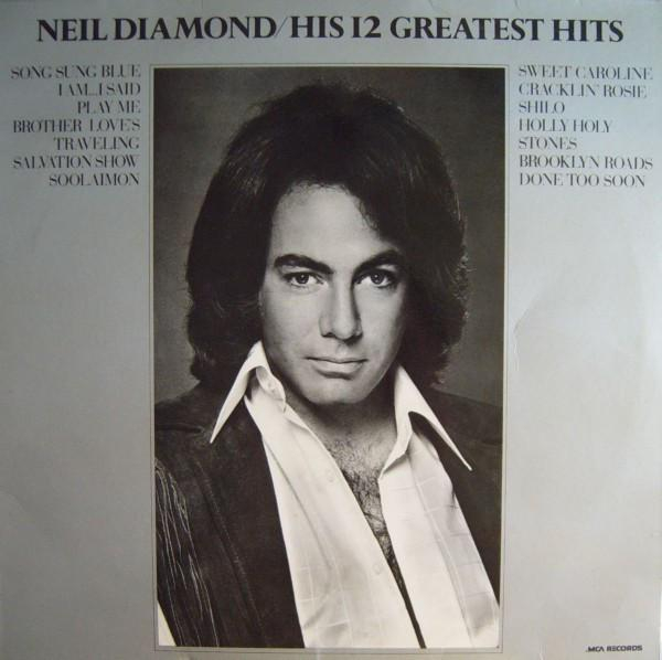 Neil Diamond - His 12 Greatest Hits [1]