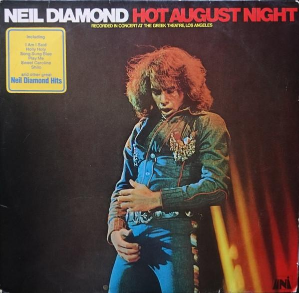 Neil Diamond - Hot August Night [1]