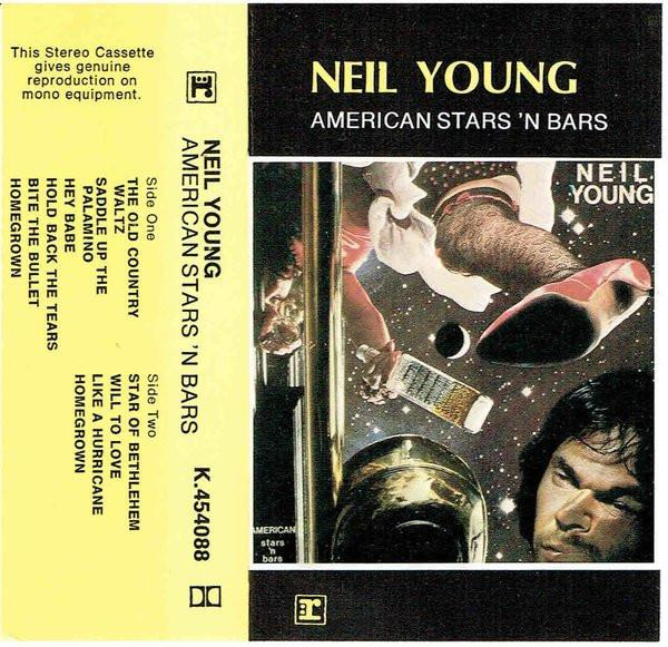 Neil Young - American Stars 'N Bars (Caseta Audio) [2]