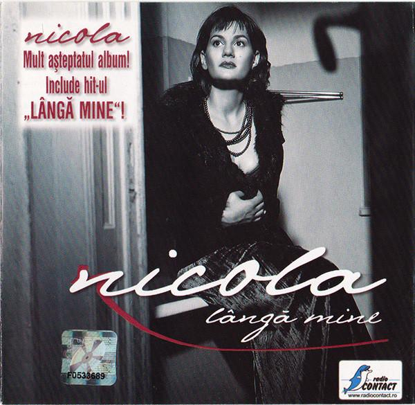 Nicola  - Lângă Mine (CD) [1]