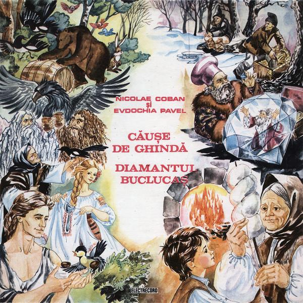 Nicolae Coban - Căușe De Ghindă / Diamantul Buclucaș [1]