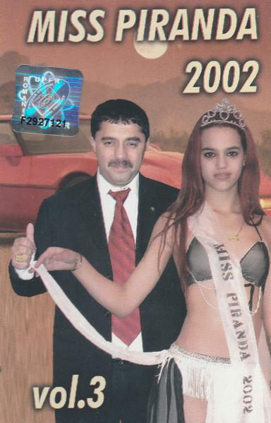 Nicolae Guță - Miss Piranda 2002 Vol. 3, (Casetă Audio) [1]